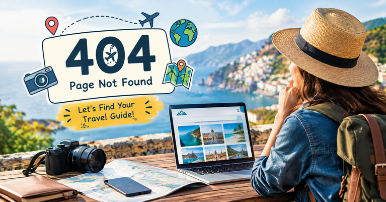 404 | Holidify [2026]: What It Means, Why It Happens & How to Find Your Travel Guide