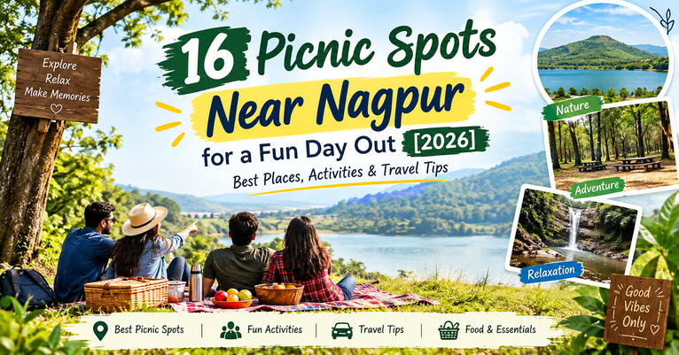16 Picnic Spots Near Nagpur for a Fun Day Out [2026]: Best Places, Activities & Travel Tips